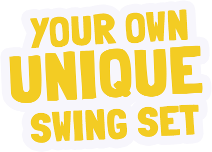 Your own unique swing set